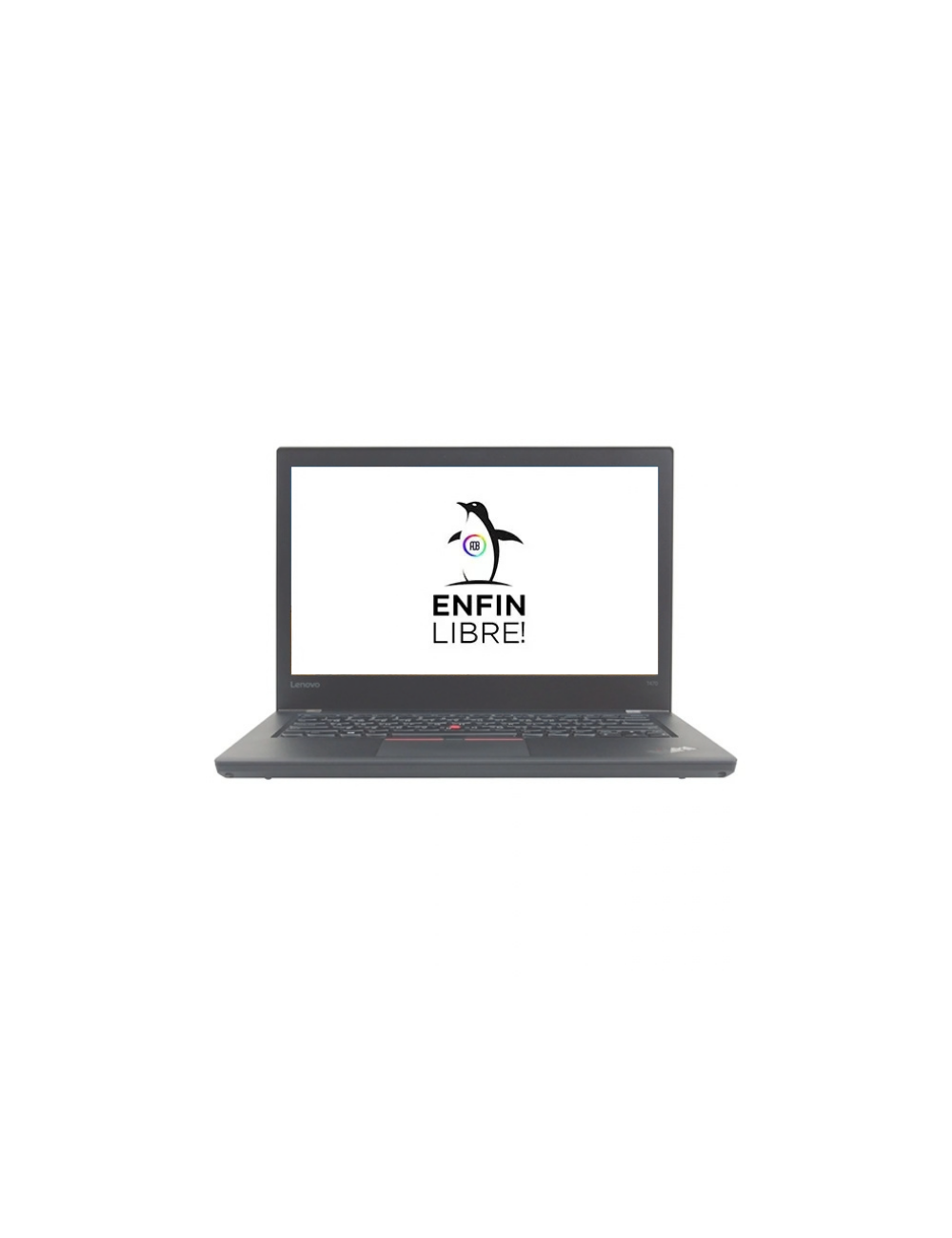 Enfin libre ! Lenovo ThinkPad T470 - Core i5-6200U